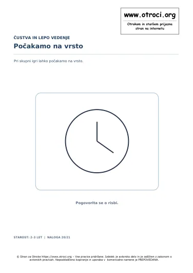 Počakamo na vrsto