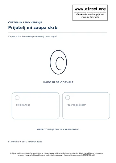 Prijatelj mi zaupa skrb