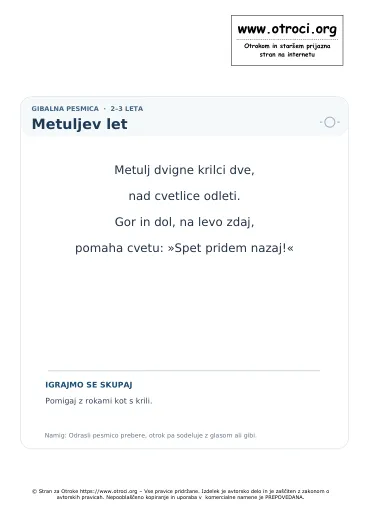 Predogled pesmice Metuljev let